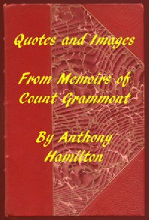[Gutenberg 7560] • Quotes and Images From Memoirs of Count Grammont